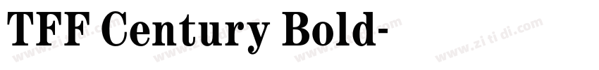 TFF Century Bold字体转换 TFF Century Bold字体转换